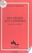 La Proie aux chimères