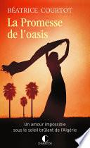 La promesse de l’oasis