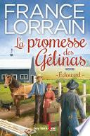 La promesse des Gélinas, tome 2
