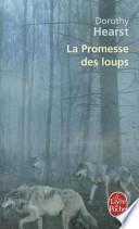 La Promesse Des Loups