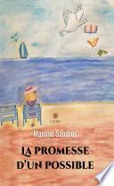 La promesse d’un possible