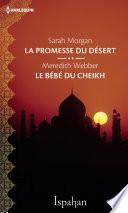 La promesse du désert - Le bébé du cheikh
