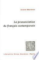 La prononciation du français contemporain