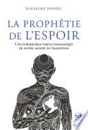 La Prophétie de l'espoir