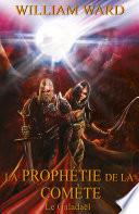 La Prophétie de la Comète