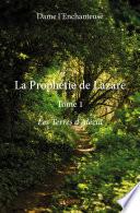 La Prophétie de Lazare - Tome 1