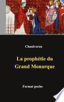 La prophétie du Grand Monarque