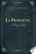 La Prophétie