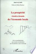 La prospérité viendra demain de l'économie locale