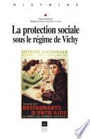 La protection sociale sous le régime de Vichy