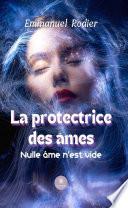 La protectrice des âmes