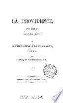 La Providence, poème; et Vie heureuse à la campagne, poème