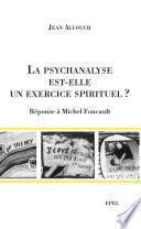 La Psychanalyse est-elle un exercice spirituel ?