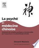 La Psyché en médecine chinoise