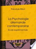 La Psychologie allemande contemporaine