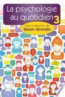 La psychologie au quotidien 03