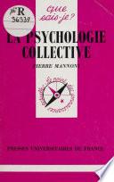 La Psychologie collective