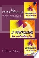 La Psychomagie Un Art Du Mieux Etre