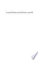La psychothérapie psychanalytique corporelle