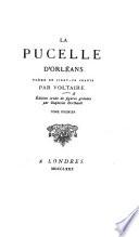 La Pucelle d'Orléans. Poème en vingt-un chants ... Édition ornée de figures gravées par Duplessis Berthault