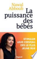 La puissance des Bébés