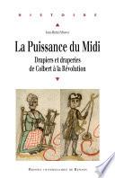 La puissance du Midi