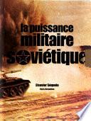 La puissance militaire Soviétique
