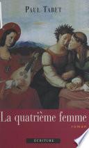 La quatrième femme