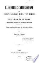 La querelle caldéronienne de Johan Nikolas Böhl von Faber et José Joaquín de Mora