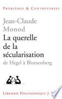 La querelle de la sécularisation