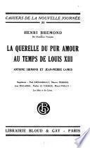 La querelle du pur amour au temps de Louis XIII