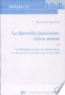 La querelle janséniste extra muros, ou, La polémique autour de la procession des Jésuites de Luxembourg, 20 mai 1685