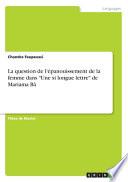 La question de l'épanouissement de la femme dans Une si longue lettre de Mariama Bâ