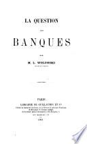 La question des banques