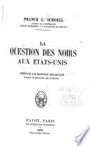 La question des noirs aux États-Unis