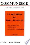 La Question Du Totalitarisme