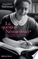 La Question Némirovsky