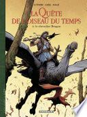 La Quête de l'Oiseau du Temps - Avant la Quête - tome 4 - Le Chevalier Bragon