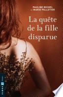 La quête de la fille disparue
