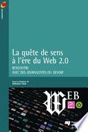 La quête de sens à l'heure du Web 2.0