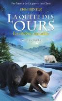 La quête des ours cycle II - tome 3 La rivière maudite