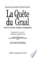 La Quête du Graal chez les écrivains européens contemporains