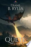 La Quête