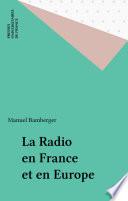 La Radio en France et en Europe