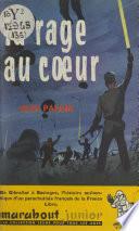 La rage au cœur
