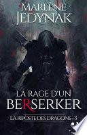 La rage d'un Berserker