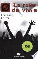 La rage de vivre