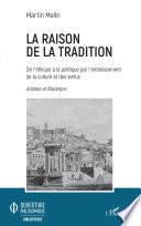 La raison de la tradition
