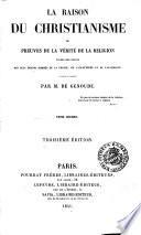 La raison du Christianisme ou preuves de la vérité de la religion