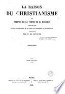 La Raison du christianisme ou Prevues de la vérité de la religion